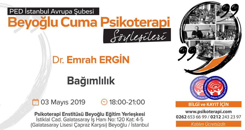 PED_IST_CUMA_SOYLESILERI_ERGIN_3.5.2019_BAGIMLILIK_09.01.2019_YG