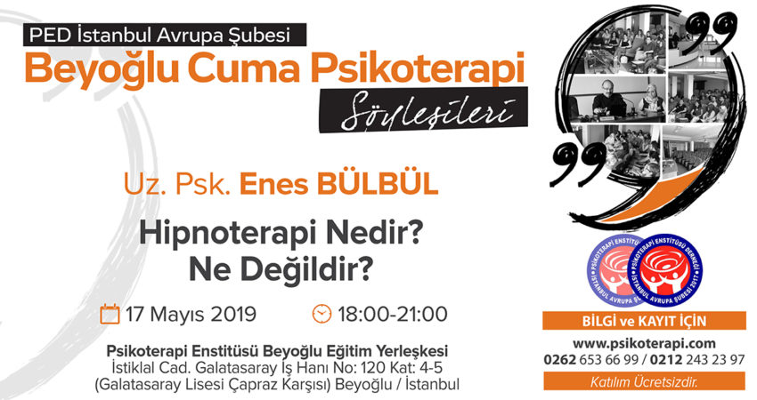 PED_IST_CUMA_SOYLESILERI_BULBUL_17.5.2019_HIPNOTERAPI_09.01.2019_YG