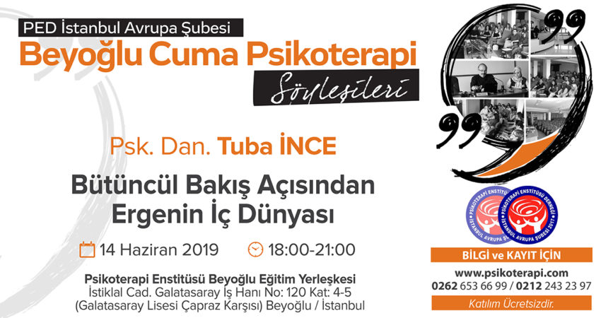 PED_IST_CUMA_SOYLESILERI_INCE_14.6.2019_ERGENINICDUNYASI_09.01.2019_YG